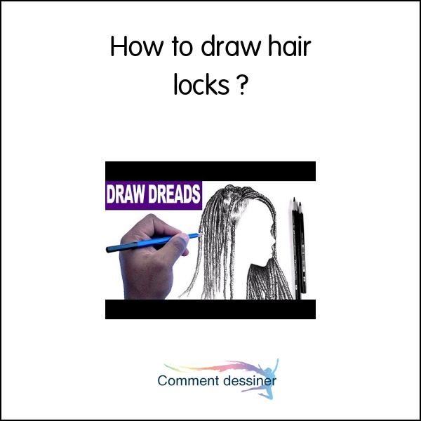 How to draw hair locks
